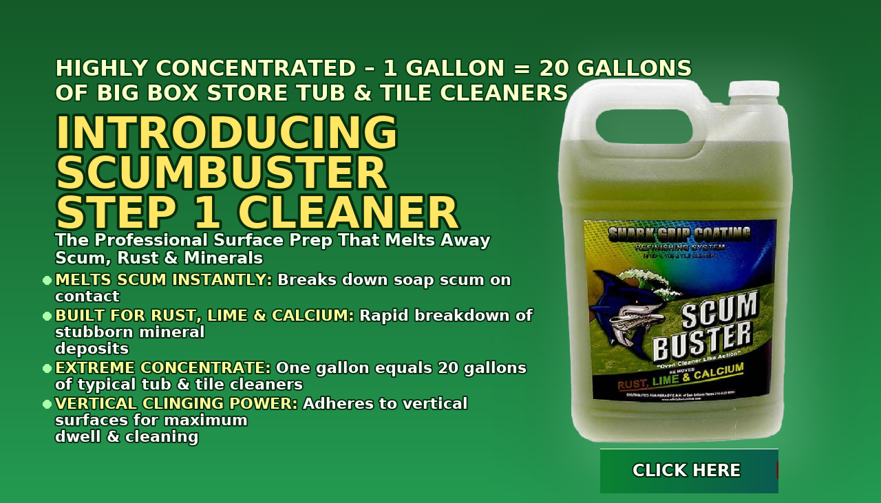 Scum Buster Industrial Tub and Tile Cleaner Questions & Answers